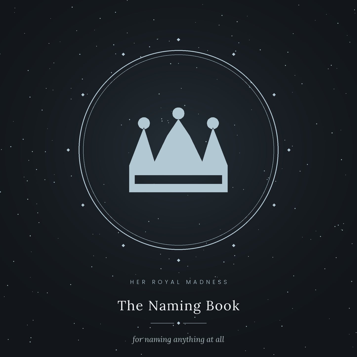 The Naming Book — A Workbook for Naming Anything