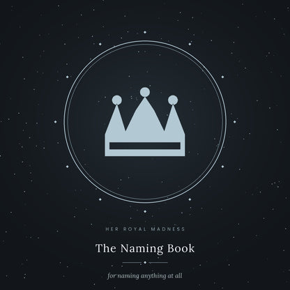 The Naming Book — A Workbook for Naming Anything