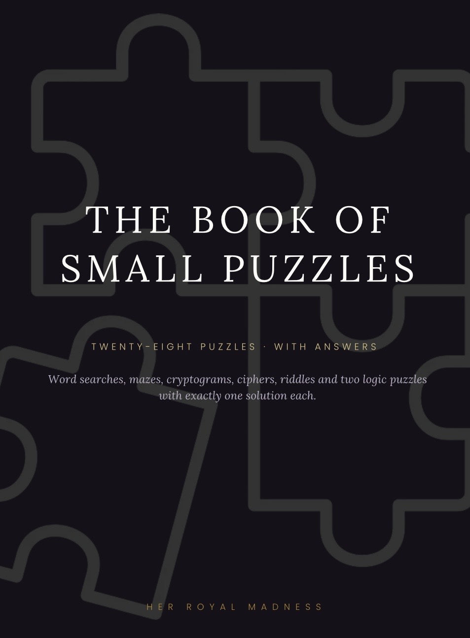 The Book of Small Puzzles — 28 Gothic Puzzles with Answers