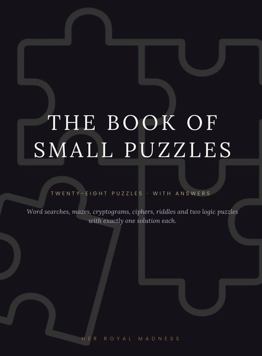The Book of Small Puzzles — 28 Gothic Puzzles with Answers