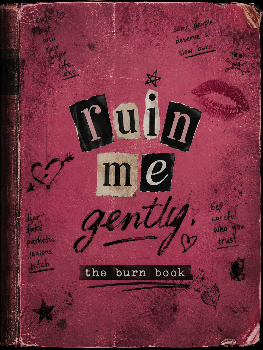 Ruin Me Gently Activity Book | Creative Chaos Journal | Her Royal Madness | Burn Book Printable