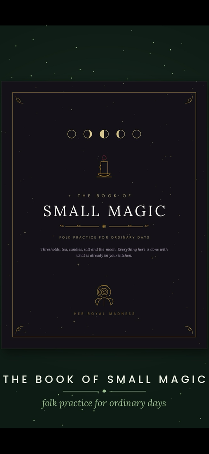 The Book of Small Magic — Folk Practice for Ordinary Days
