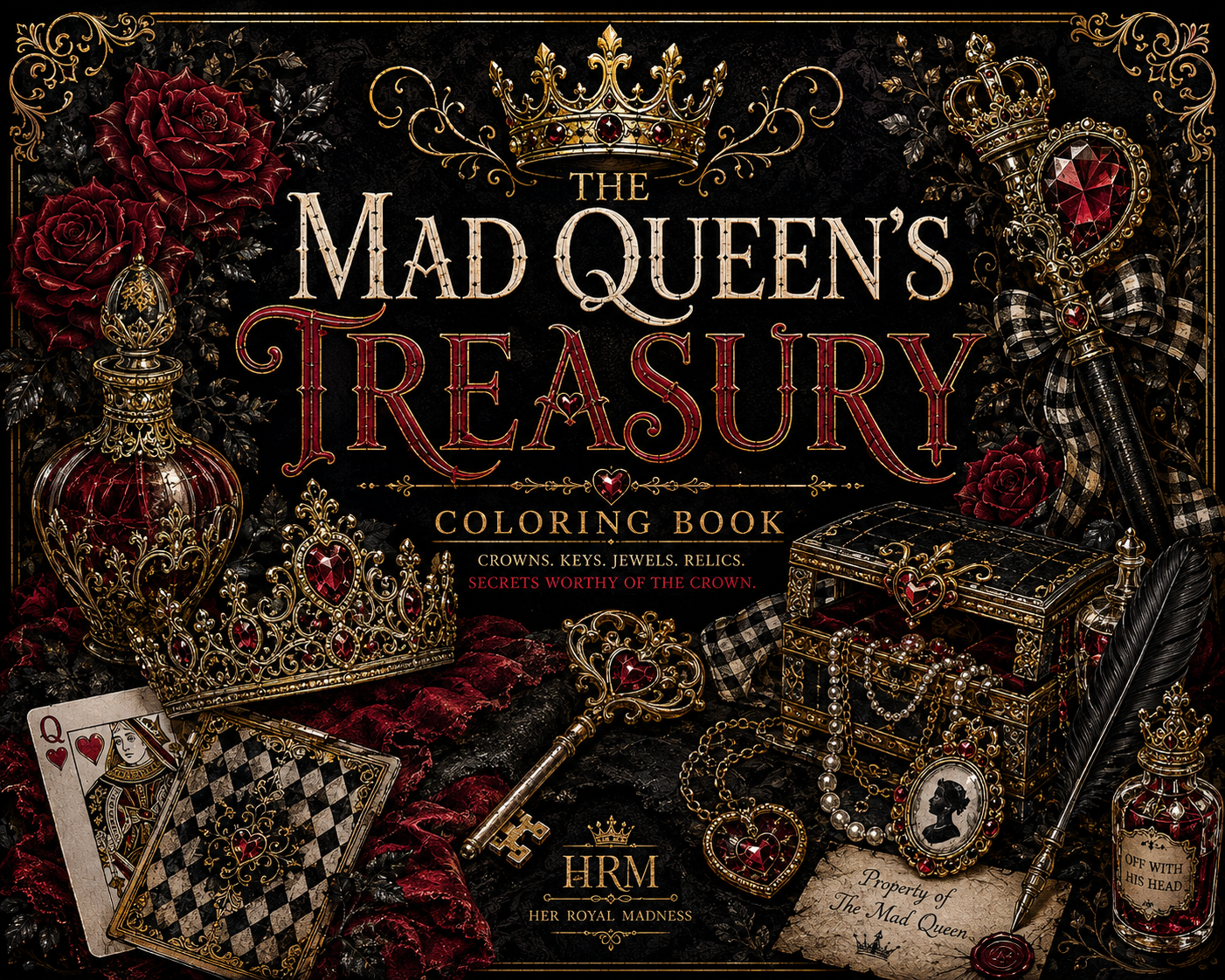 The Mad Queen’s Treasury | Gothic Fantasy Adult Printable Coloring Book
